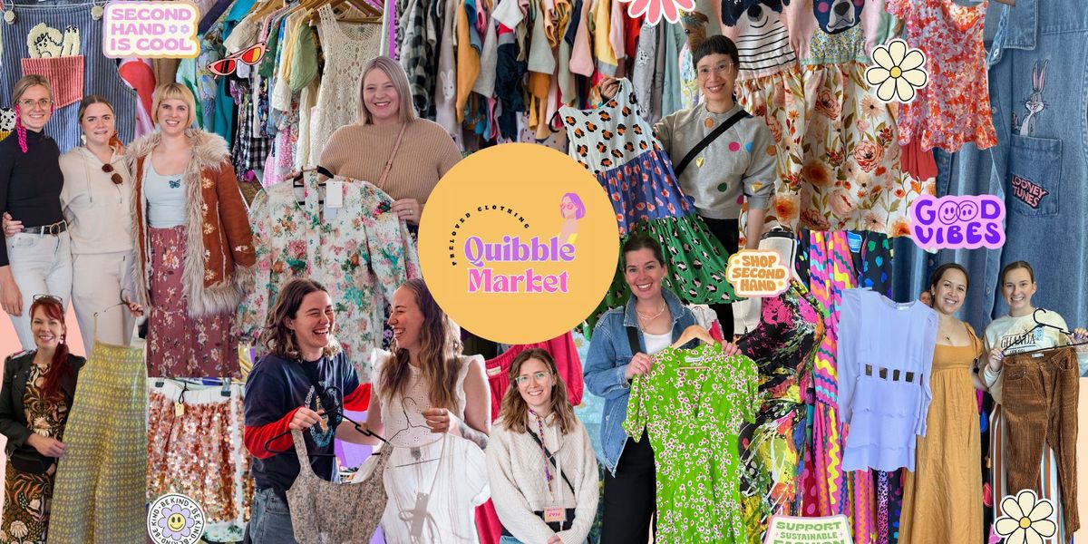 Quibble Market Preloved Fashion October 20th