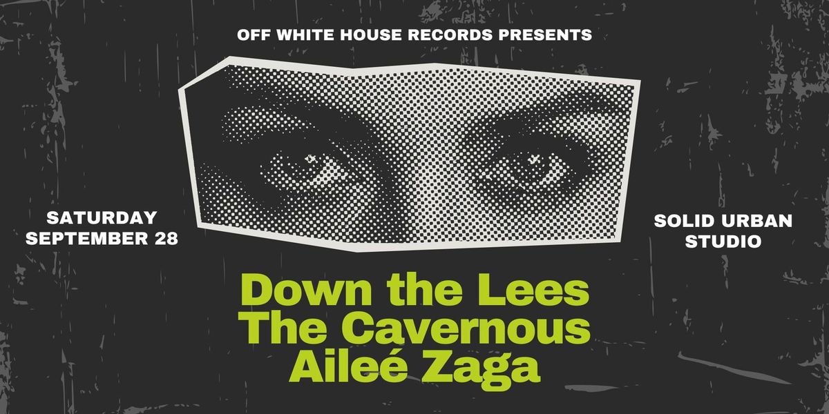 Down The Lees w\/ The Cavernous & Aile\u00e9 Zaga in Salmon Arm