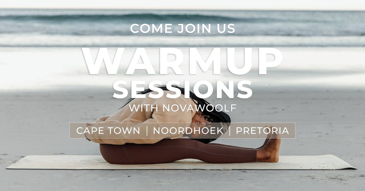 WARM UP SESSIONS, WITH NOVAWOOLF