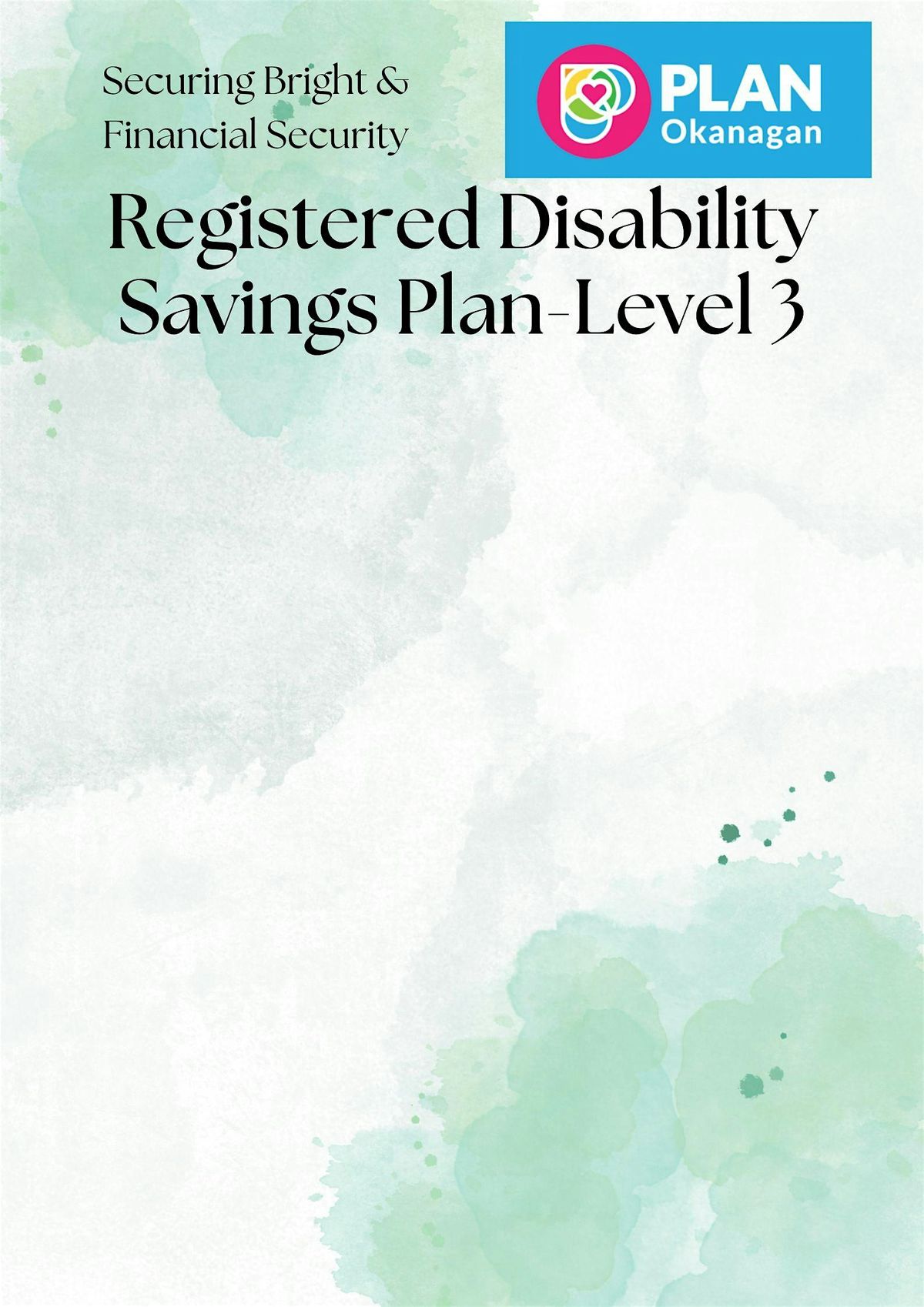 Registered Disablity Savings Plan - Level 3