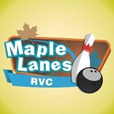 Maple Lanes - RVC