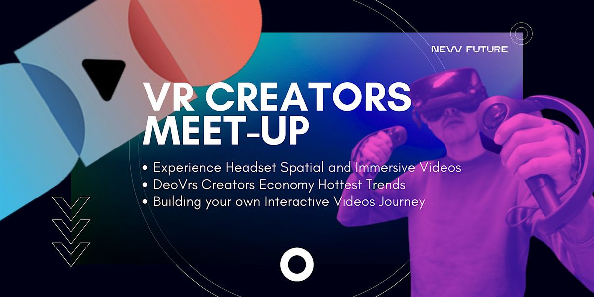 VR Creators Networking Event