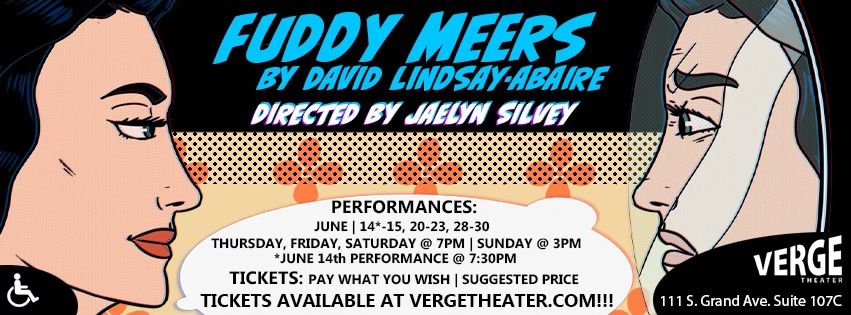 Verge Theater Presents: Fuddy Meers