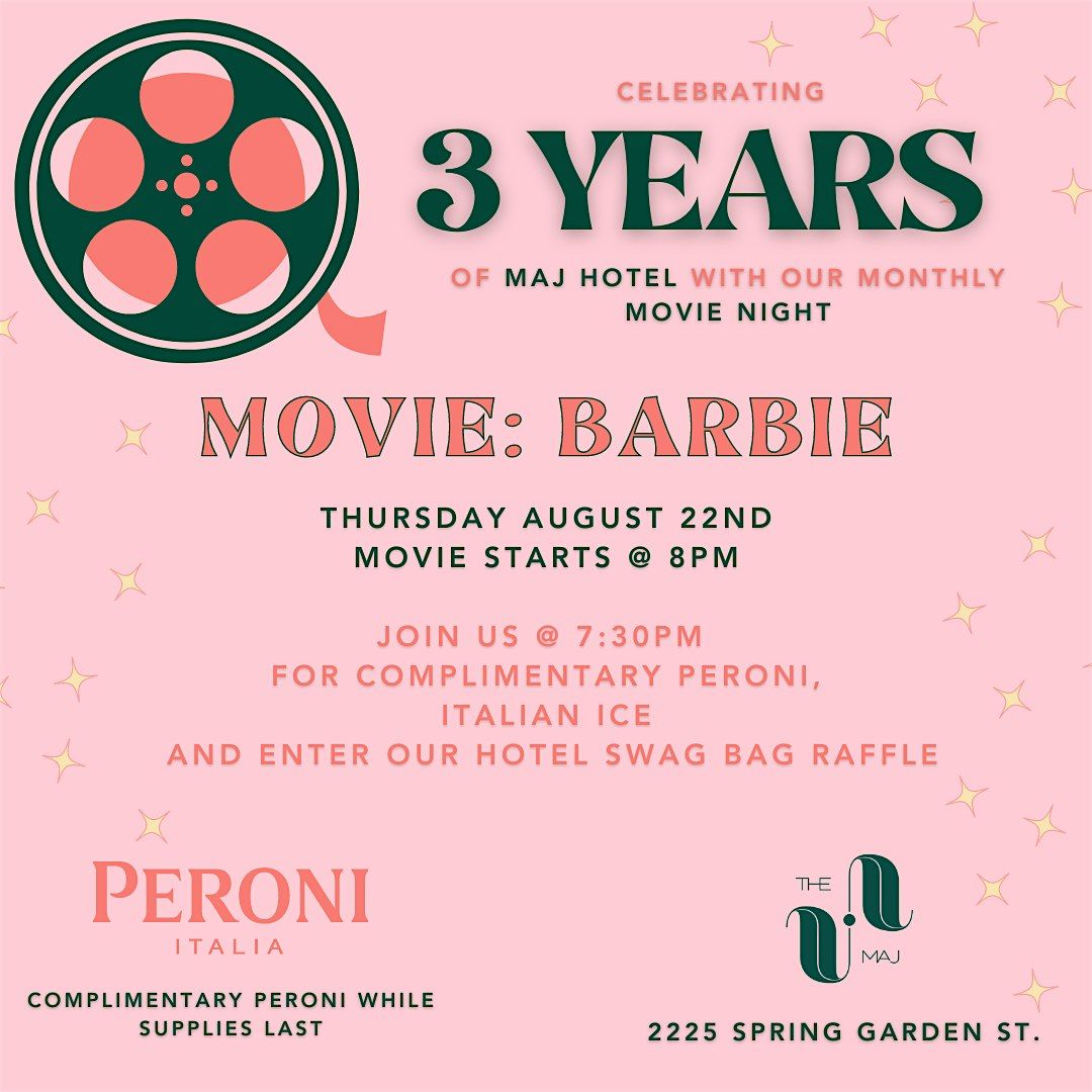 The Maj Hotel 3 Year Anniversary Movie Night