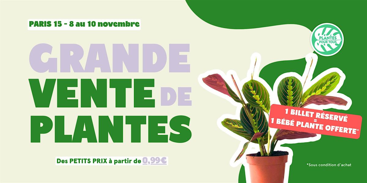 Grande Vente de Plantes - Paris 15