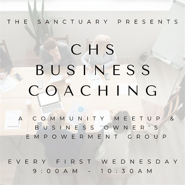 Oct 2nd: CHS Business Coaching Meetup