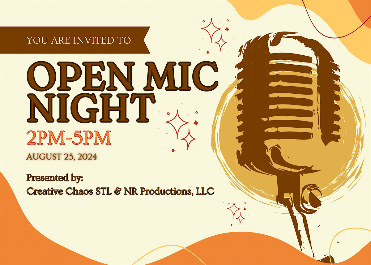 Open Mic Night by NR Productions, LLC & Creative Chaos STL