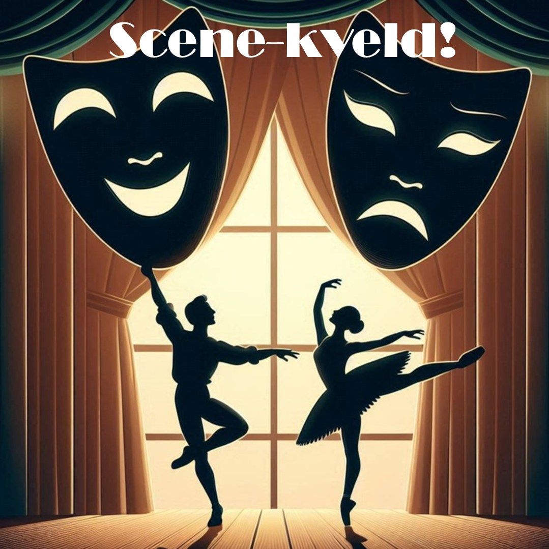 Scene-kveld!