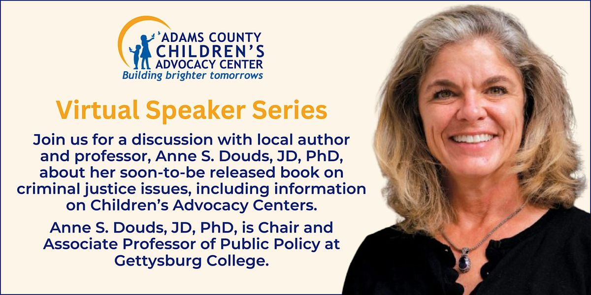 Speaker Series with Author Anne S. Douds, JD, PhD, The Brighter ...