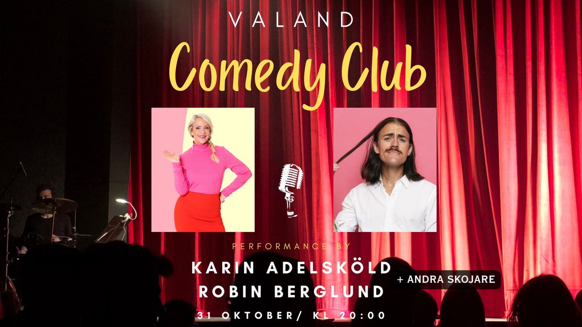 Comedy Club | Karin Adelsk\u00f6ld & Robin Berglund