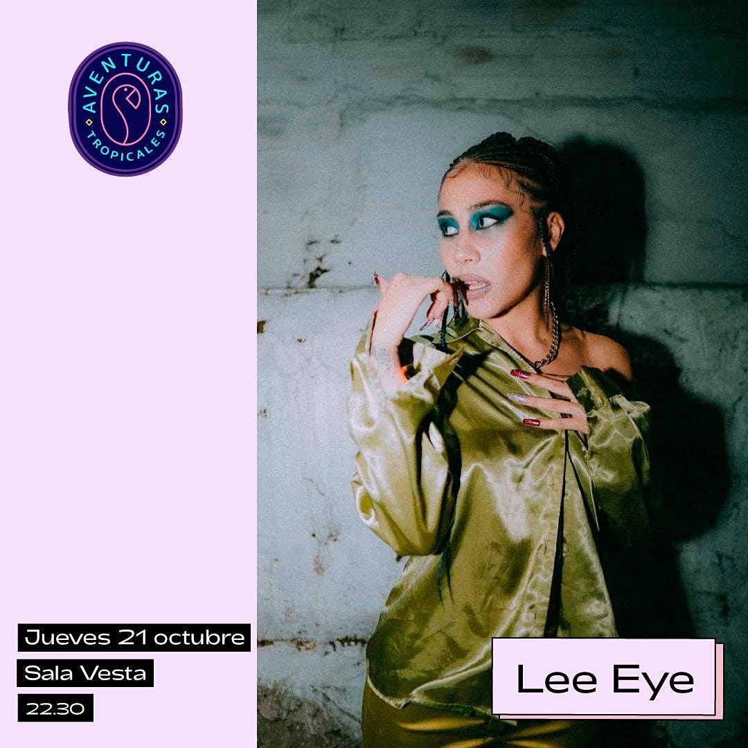 Lee Eye  en una Aventura Tropical