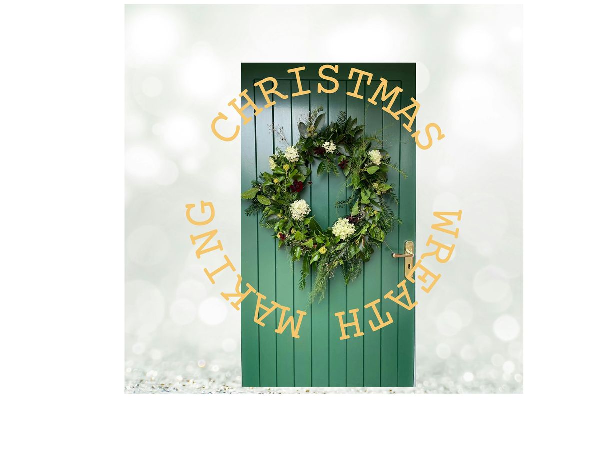 Christmas Wreath Making Workshop