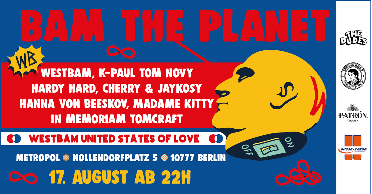 Bam the Planet \/ Westbam & K-Paul