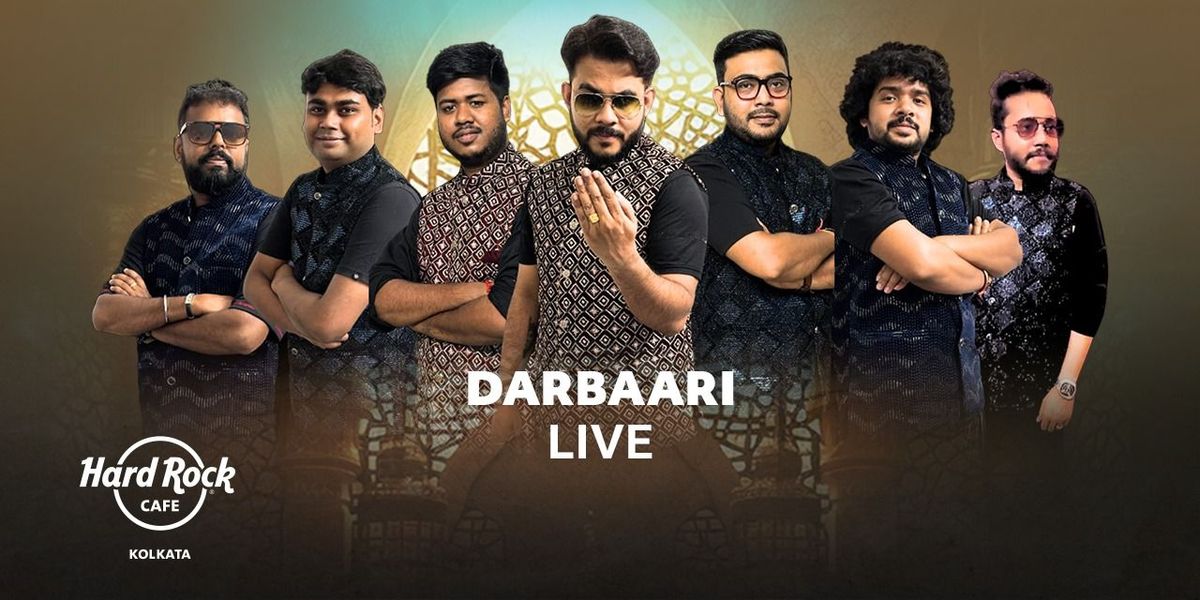 Darbari Live