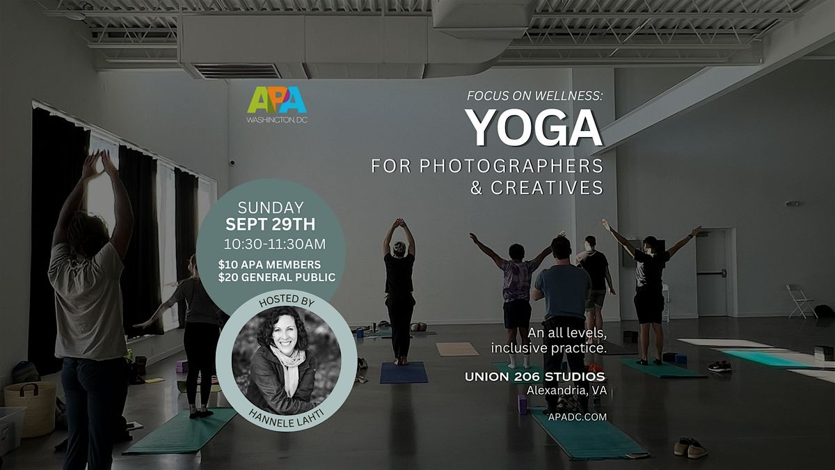 APA | DC  Presents: A Yoga Class for Photographers & Creatives