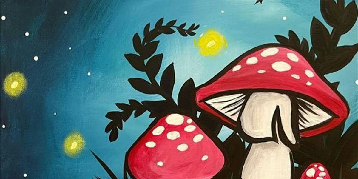 Mushrooms at Night - Paint and Sip by Classpop!\u2122