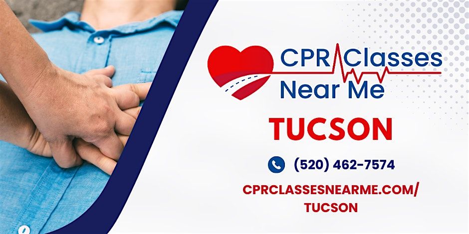 AHA BLS CPR and AED Class in Tucson - CPR Classes Near Me Tucson