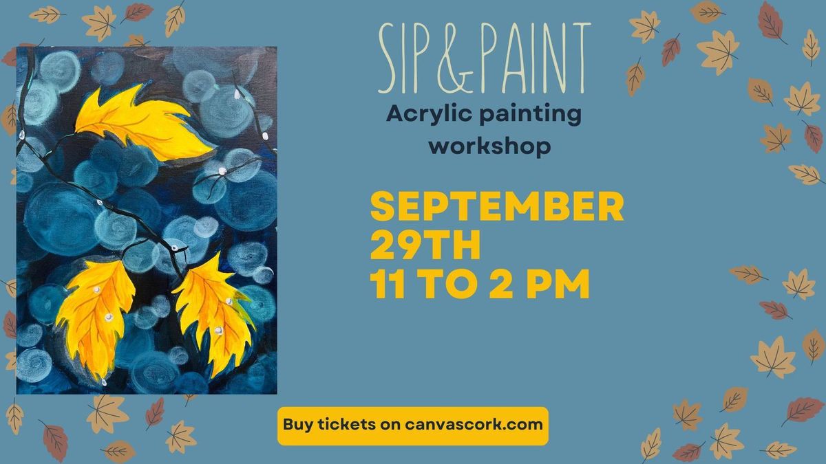 Sip&Paint Acrylic painting workshop