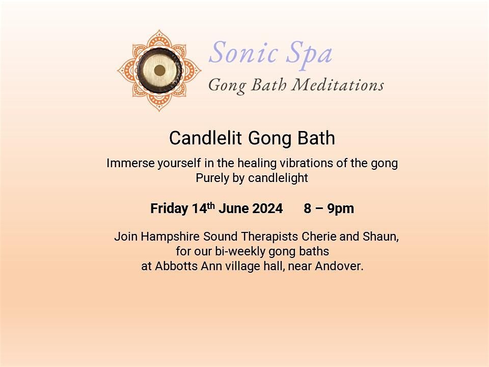 Sonic Spa Candlelit Gong Bath Meditation - 14th June (Session 2)