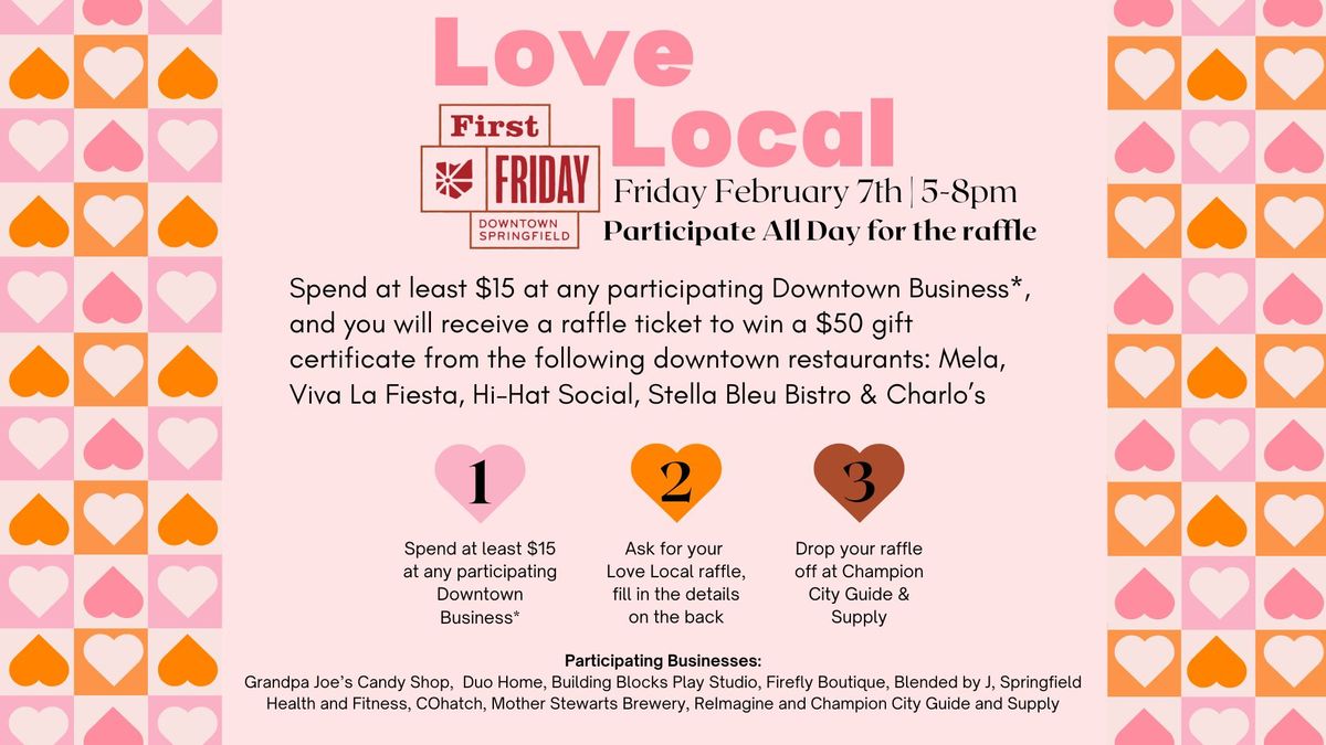 Love Local - February First Friday