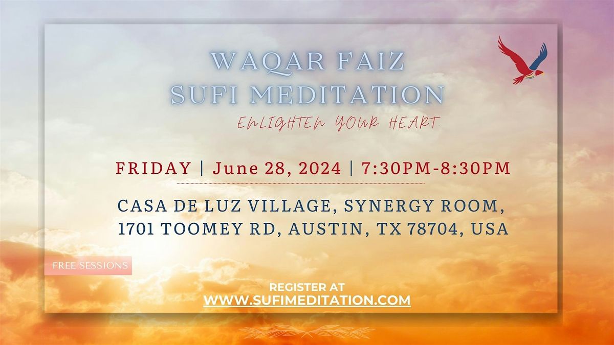 Waqar Faiz Sufi Meditation, Austin TX