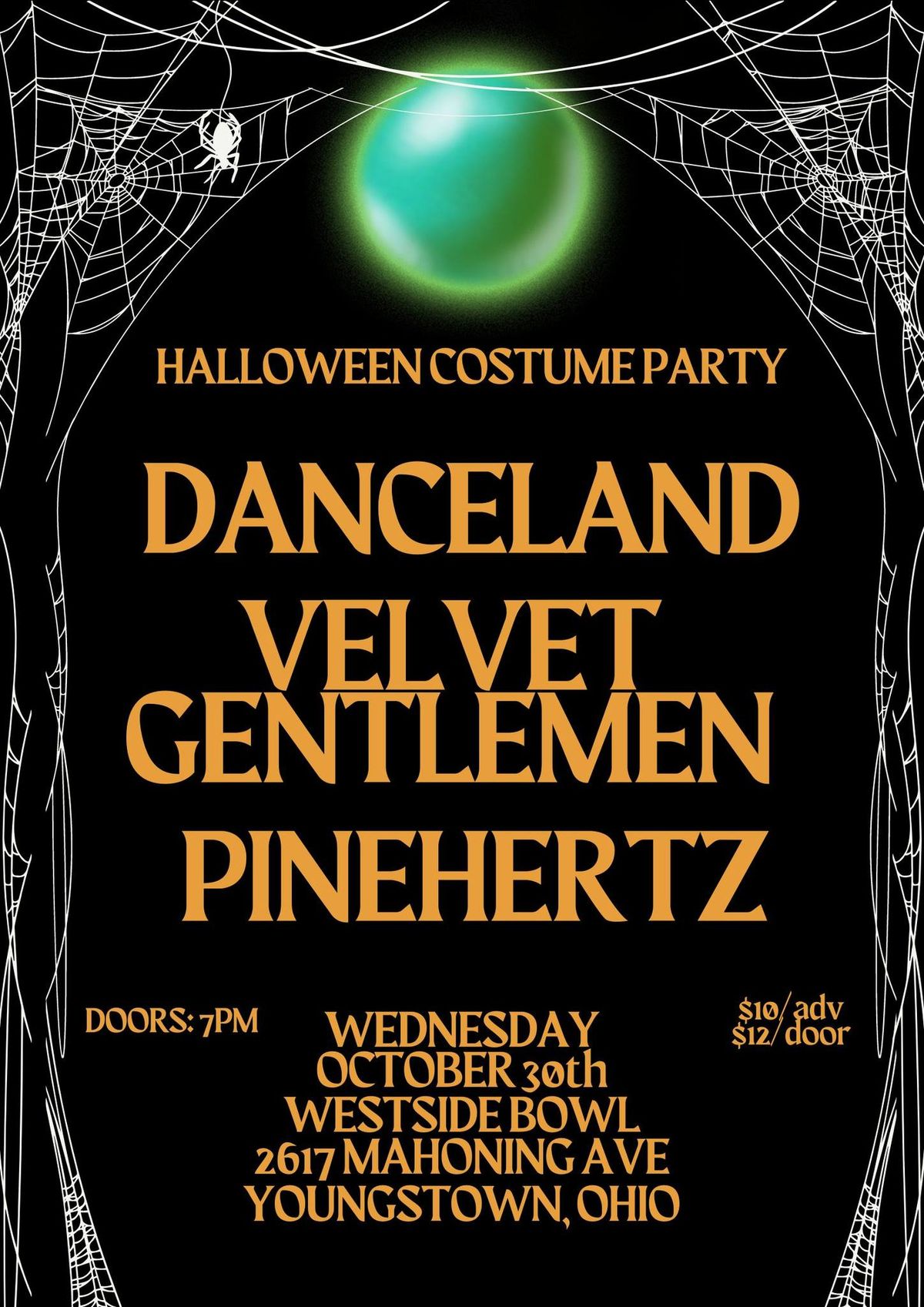 Halloween Costume Party with Danceland\/The Velvet Gentlemen\/Pinehertz at the Westside Bowl