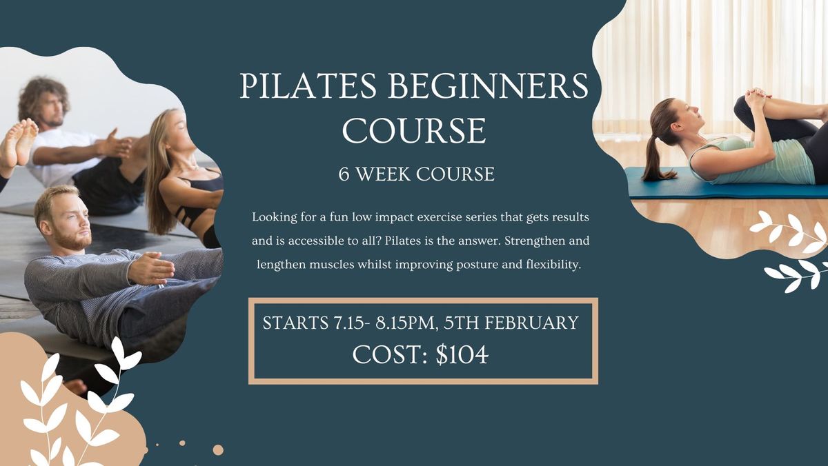 Pilates Beginners 6 week Course