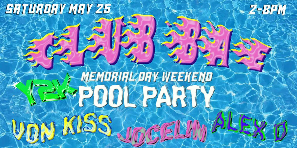 Club Bae Pool Party