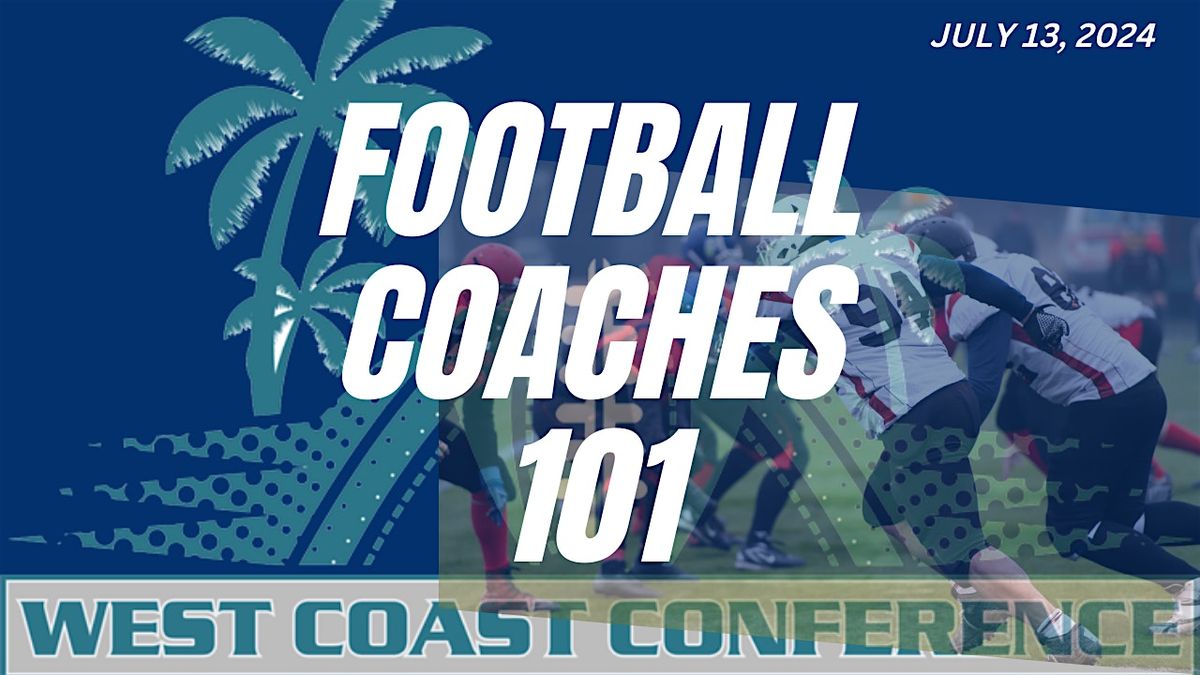 FOOTBALL HEAD COACHES 101 (MANDATORY)