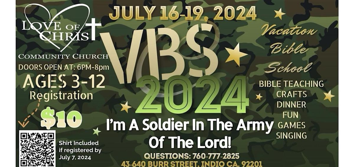 LOCCC 2024 VBS "I'm A Soldier In The Army Of The Lord!"