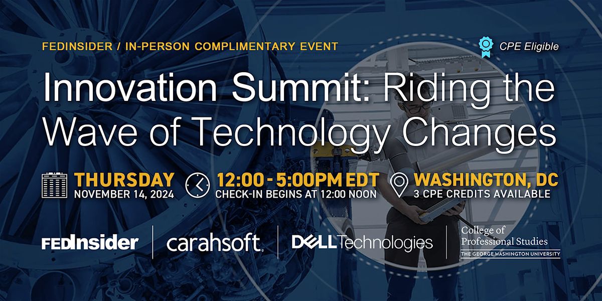 Innovation Summit: Riding the Wave of Technology Changes