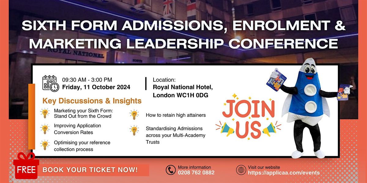 Sixth Form Admissions, Enrolment & Marketing Leadership Conference 2024