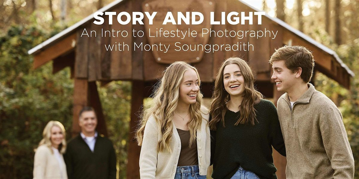 Story and Light: An Intro to Lifestyle Photography