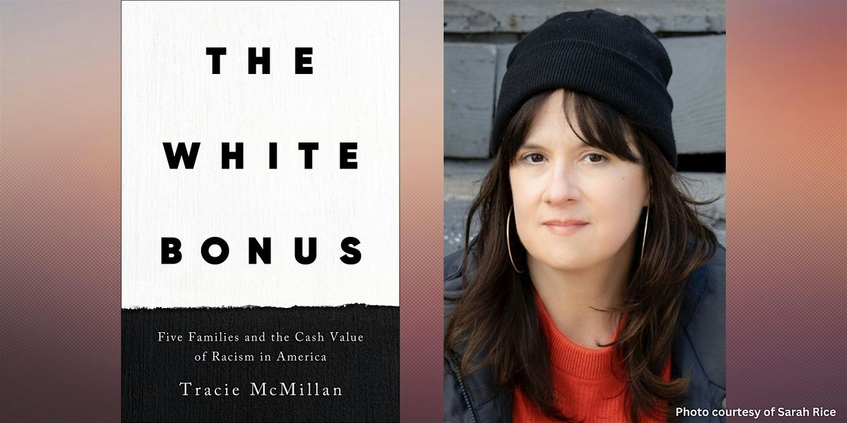 Tracie McMillan: White Privilege, The Working Class, and Racism in America