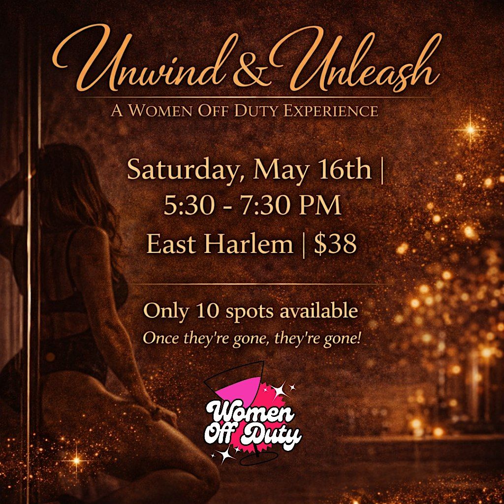 Unwind & Unleash: A Women Off Duty Experience