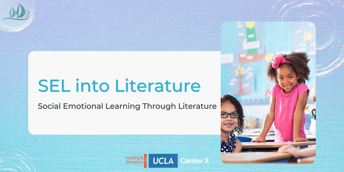 SEL into Literature with CRLP Social Emotional Learning Through Literature
