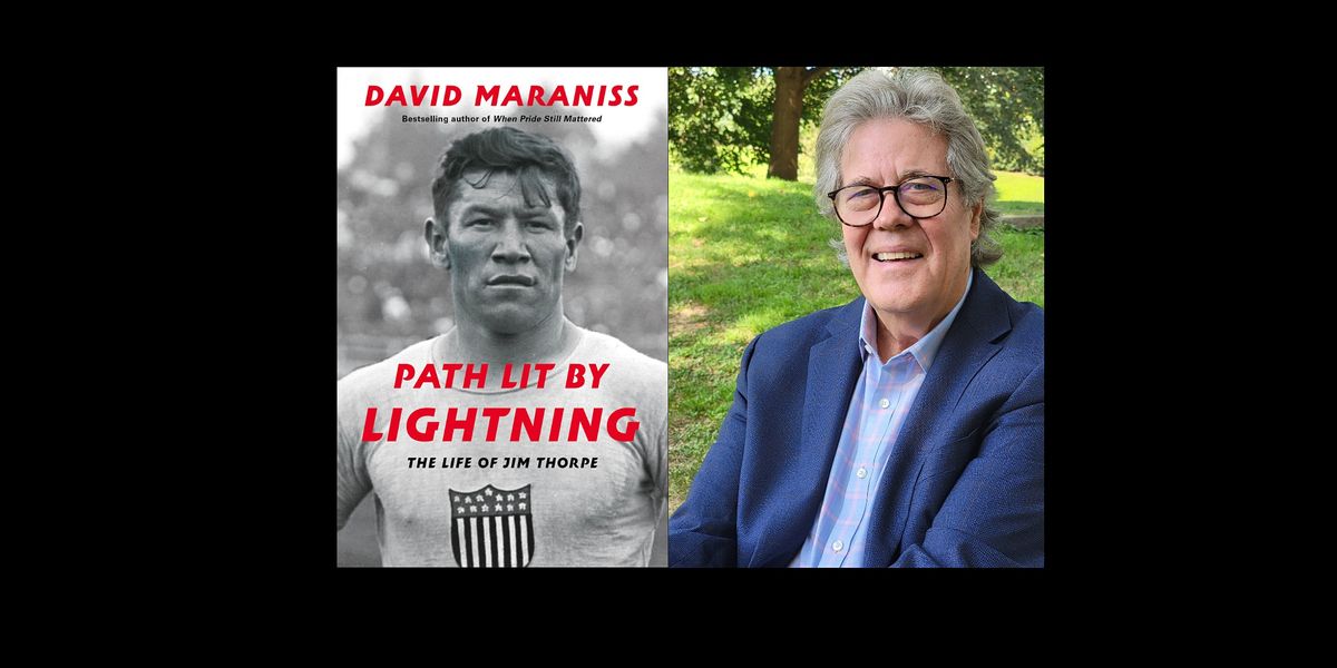 Path Lit By Lightning: An Evening With Author David Maraniss ...