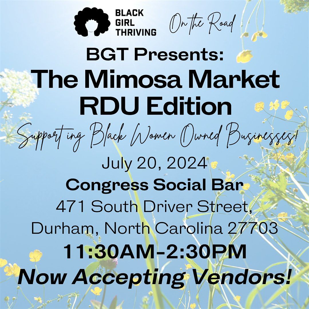 The Mimosa Market - RDU Edition