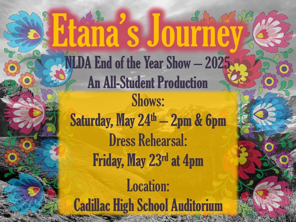 \u201cEtana\u2019s Journey\u201d - 2025 End of the Year Show