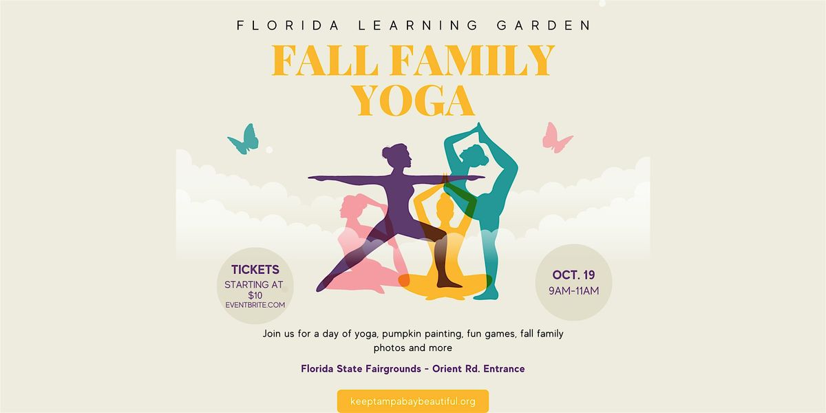 Florida Learning Garden - Fall Family Yoga