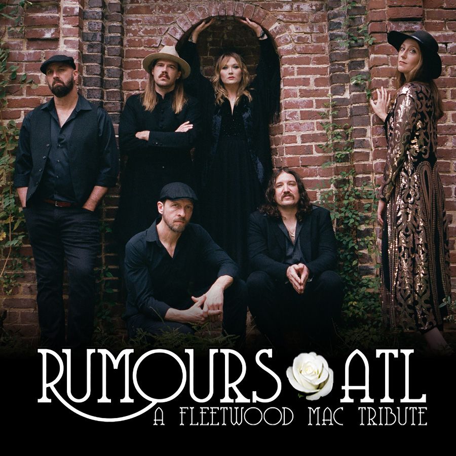 Rumours ATL - A Fleetwood Mac Tribute