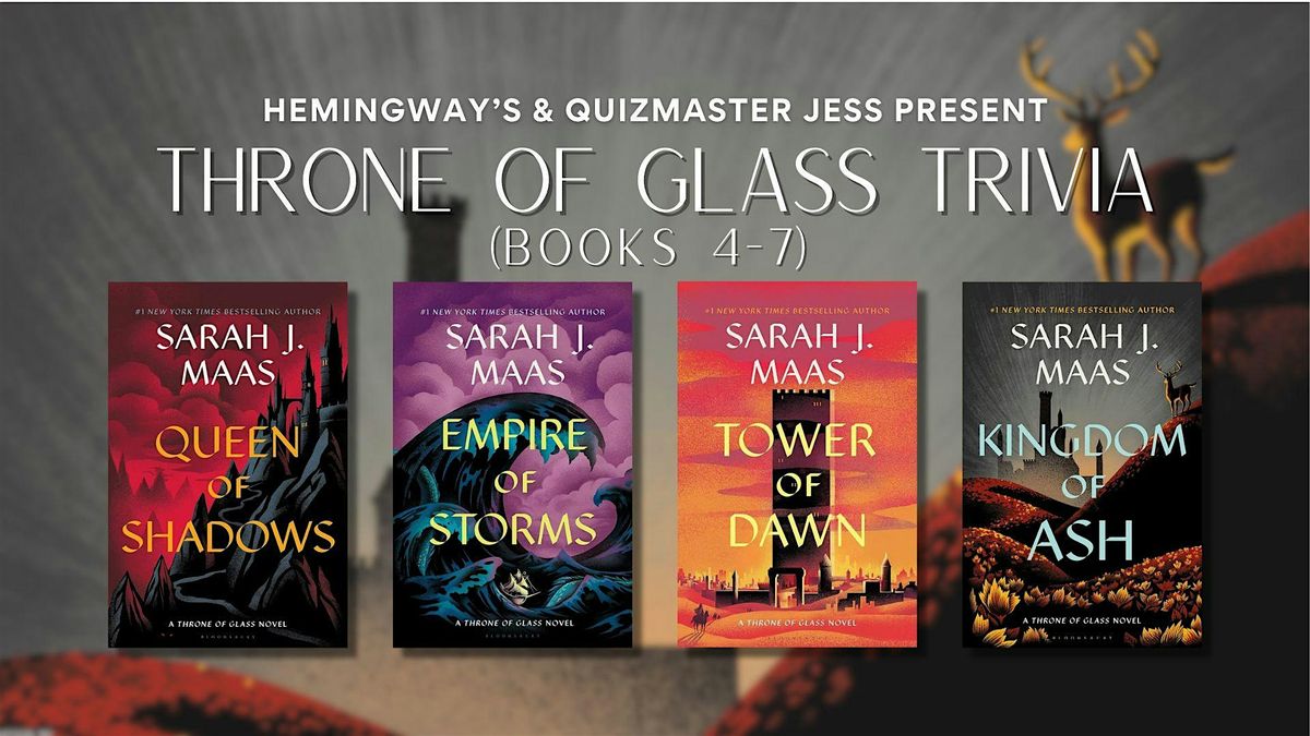 Throne of Glass Trivia 1.1 (Part 2: books 4 - 7)