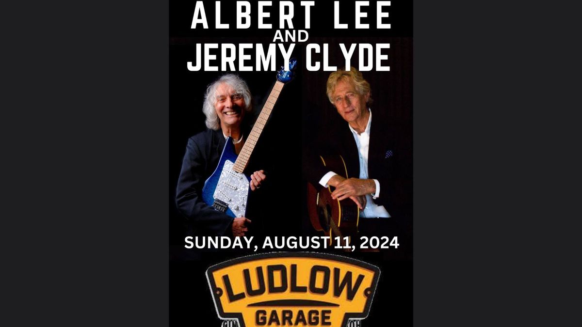 Albert Lee & Jeremy Clyde at The Ludlow Garage