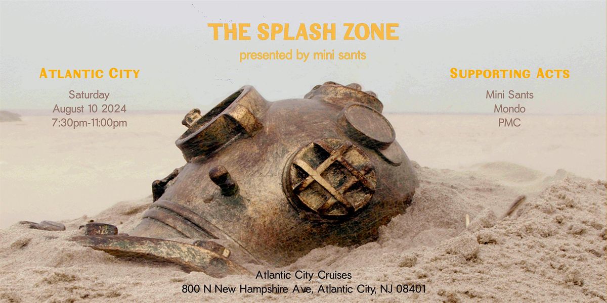 The Splash Zone: Atlantic City