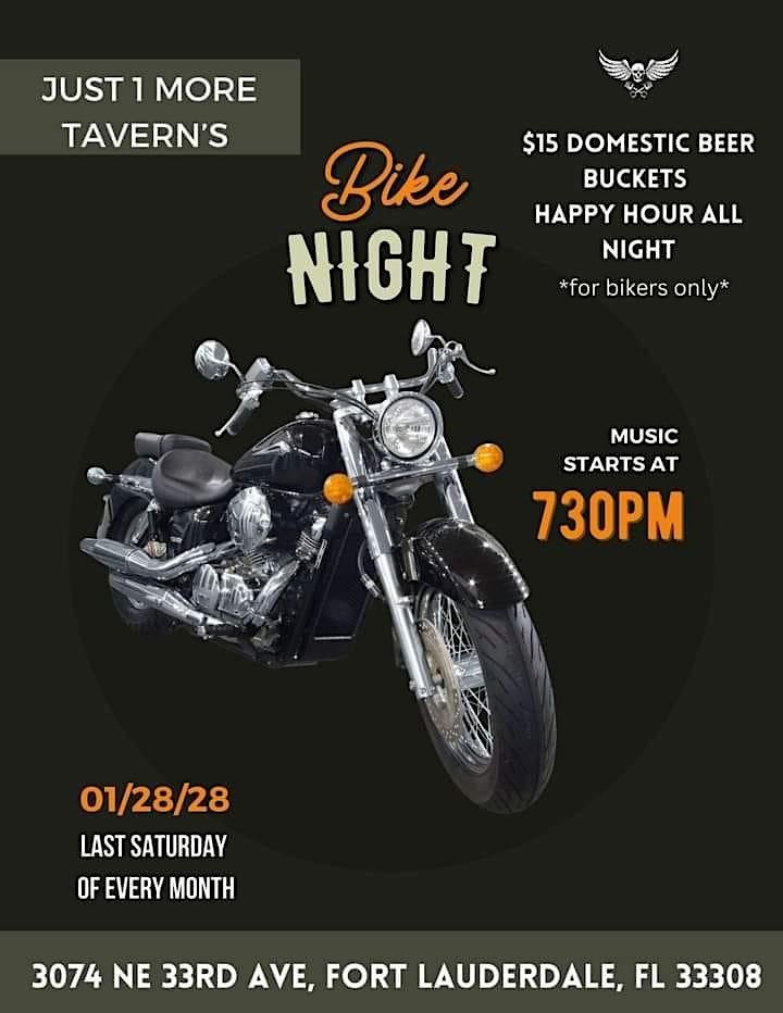 Bikers Night at "Just 1 More" Tavern