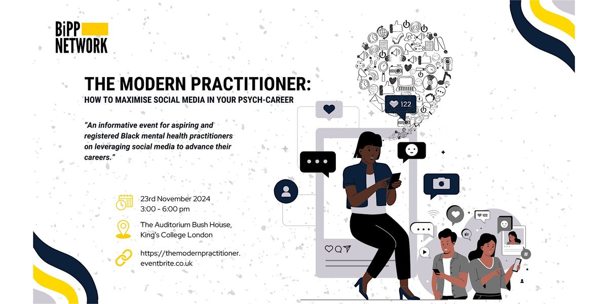 The Modern Practitioner \u2013 How to Maximise Social Media In Your Psych Career