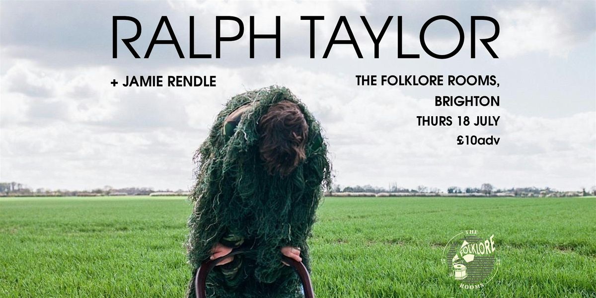 Ralph Taylor & Jamie Rendle Live at The Folklore Rooms, Brighton