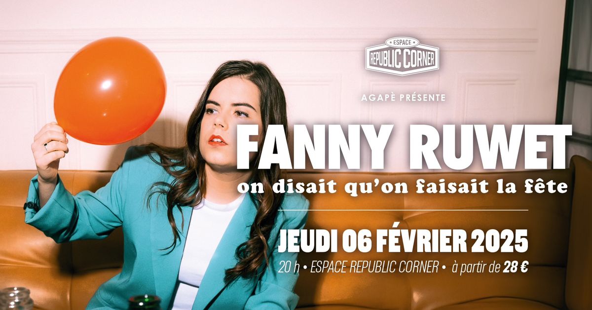 Fanny Ruwet en one woman man show \u00e0 l'Espace Republic Corner ! 