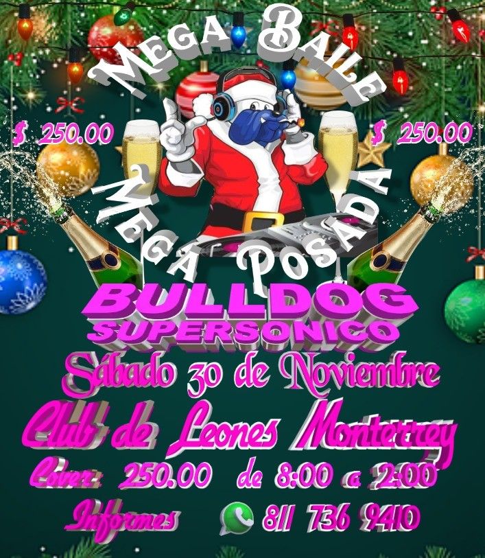 Mega Posada de Bulldog Supersonico 