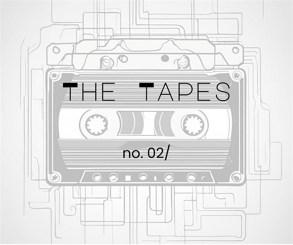 The Tapes: An Immersive Revolution